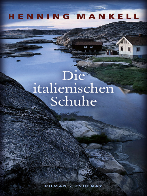 Title details for Die italienischen Schuhe by Henning Mankell - Available